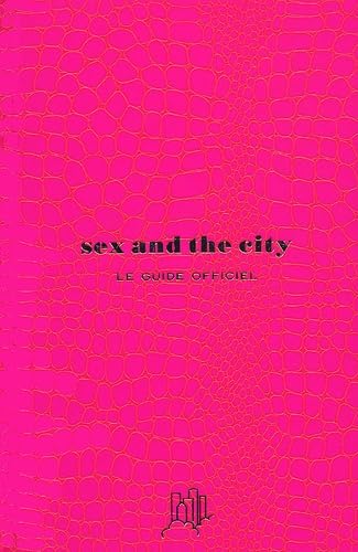 Sex and the City: The Official Book - Perfect for Fans, Collectors & TV Show Enthusiasts - Great for Gifts, Book Clubs & Coffee Table Decor