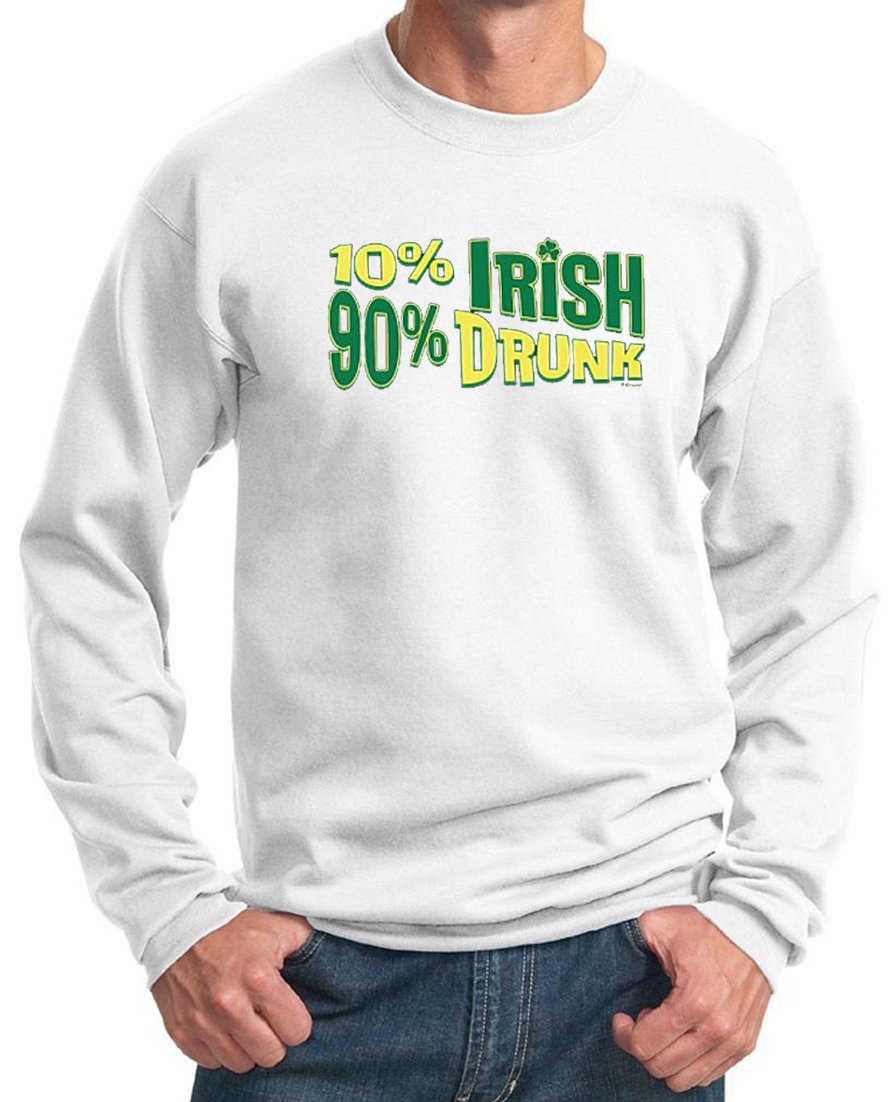 Funny St. Patrick's Day Sweatshirt for Men - 10% Irish 90% Drunk Graphic Novelty Shirt | Perfect for Pub Crawls, Irish Themed Parties & March Celebrations