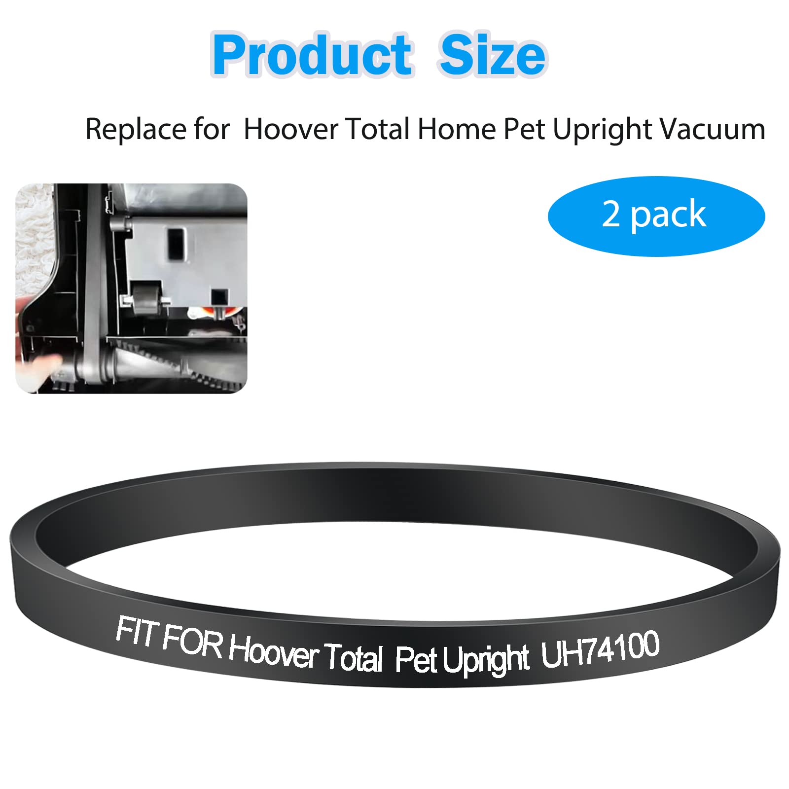 Hoover Vacuum Belt Replacement - Compatible with UH74100, UH72630, UH71250, UH71230, UH70935, UH70930, UH70605 Models - Perfect for Hoover Total Home Pet Bagless Upright Vacuum Cleaner - Ideal for Pet Hair Removal and Deep Carpet Cleaning