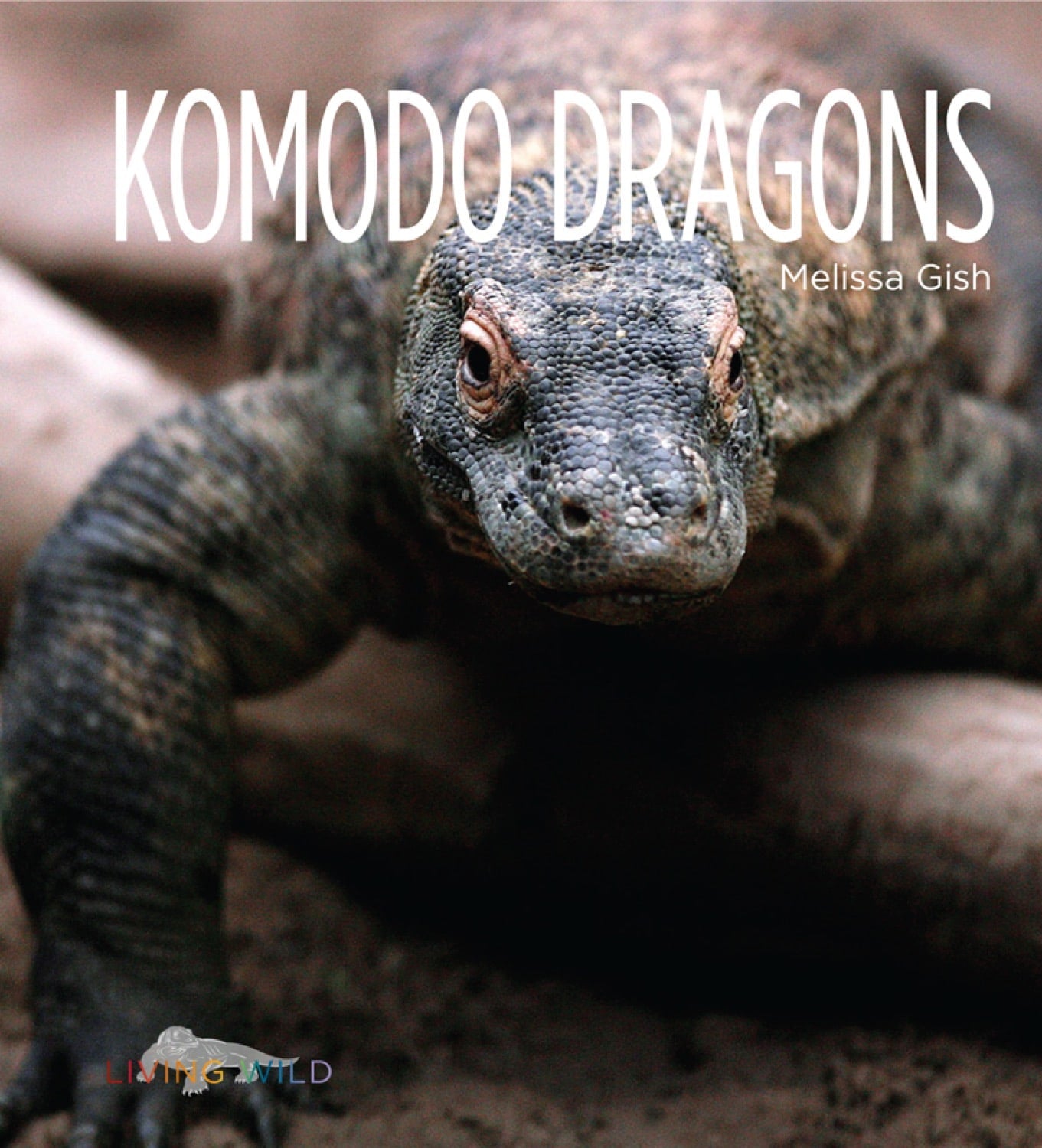 Komodo Dragons Book - ISBN 9781608180806 - Perfect for Reptile Enthusiasts & Wildlife Education