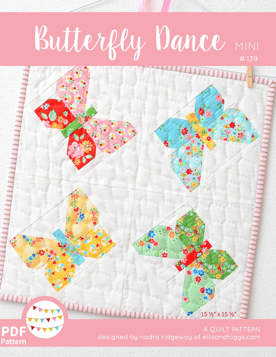 Butterfly Dance MINI Quilt Pattern - Digital Download PDF by Ellis & Higgs | DIY Quilting Project for Home Decor & Baby Nursery