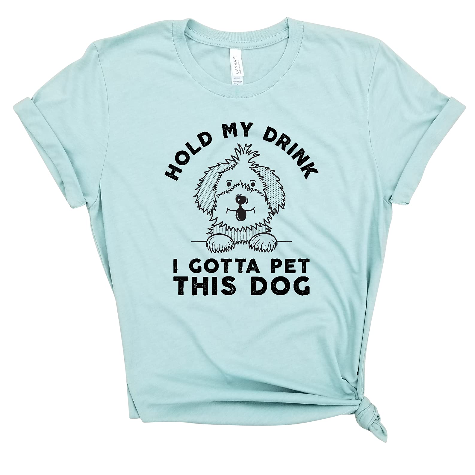 Hold My Drink I Gotta Pet This Dog - Funny Dog Mom Shirt for Women | Cute Dog Lover Gift Idea | Perfect for Brunch, Yoga & Pet Lovers | Soft Cotton Tee for Dog Moms & Animal Lovers