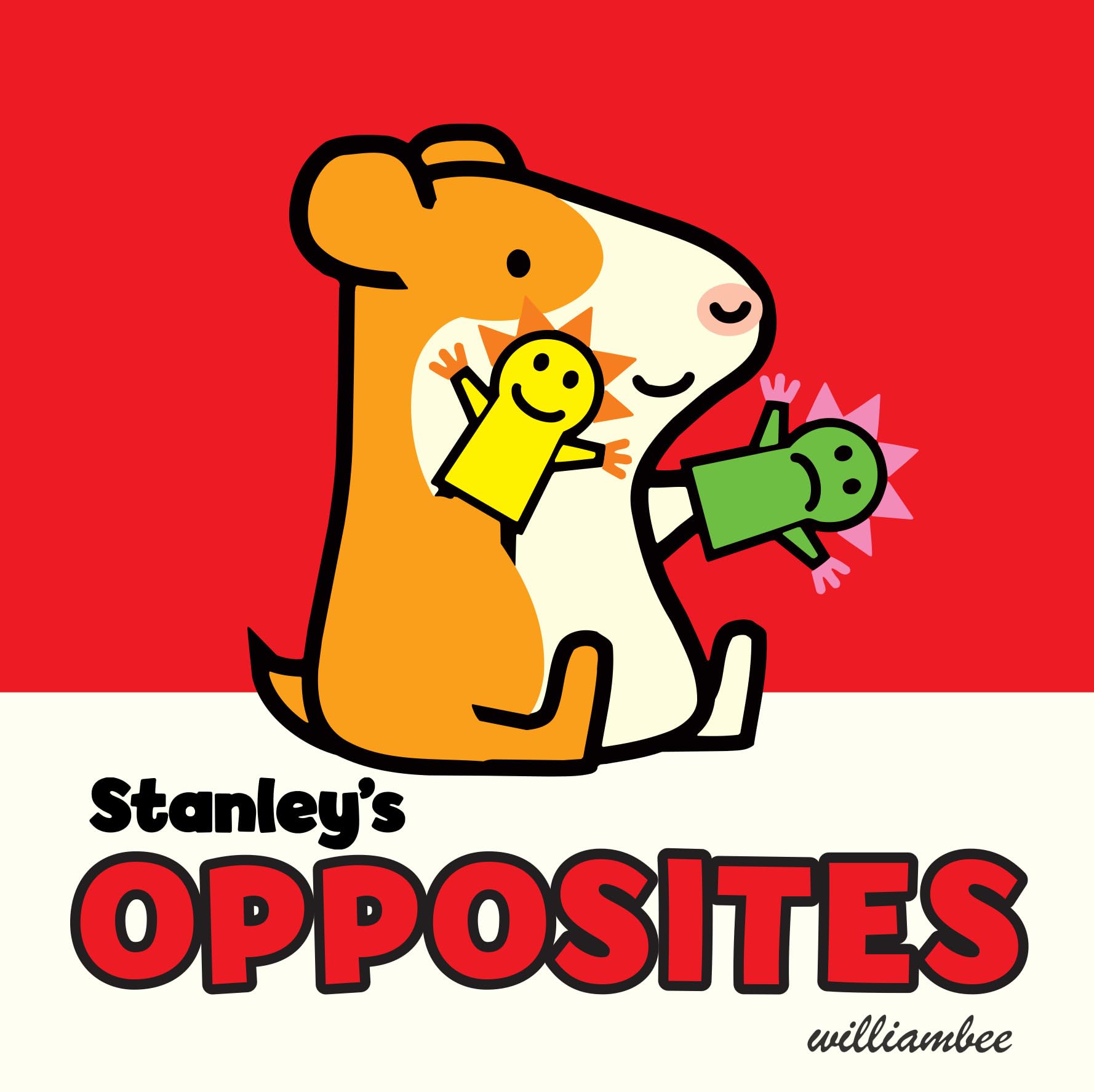 Stanley's Opposites Board Book - Fun Early Learning Concept Book for Toddlers | Perfect for Preschool Education & Bedtime Storytime