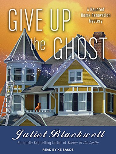 Give Up the Ghost - Haunted Home Renovation Mystery Novel | Supernatural Thriller Book for Adults | Perfect for Halloween Reading & Spooky Story Lovers