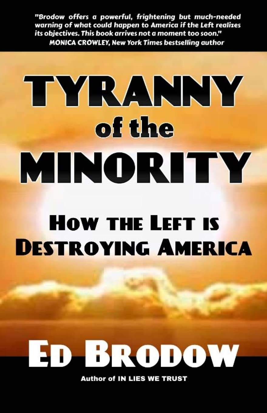 Tyranny of the Minority: How the Left is Destroying America - Political Analysis Book on US Social Issues | Perfect for Political Science Students & Current Affairs Readers