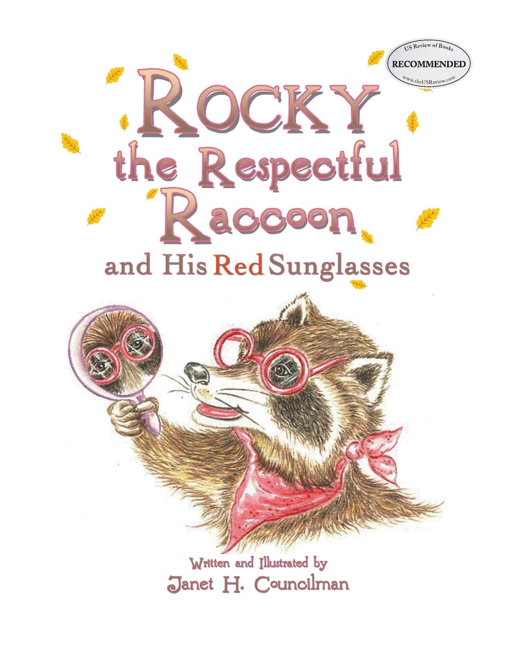 Rocky the Respectful Raccoon and His Red Sunglasses - Kids Storybook About Manners & Friendship | Perfect for Bedtime Reading, Classroom Activities & Teaching Social Skills
