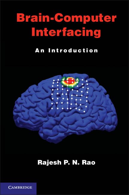 Brain-Computer Interface Technology: A Comprehensive Introduction Guide for Neuroscience Research & AI Applications