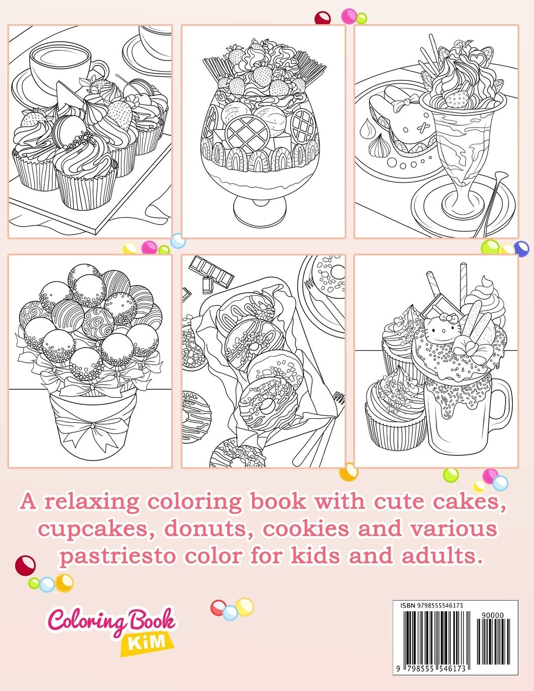 Sweet Treats Coloring Book: Cookies, Cupcakes, Cakes, Chocolates, Fruits & Ice Cream Designs for Adults & Kids - Relaxing Art Therapy & Creative Gift Idea for Baking Lovers
