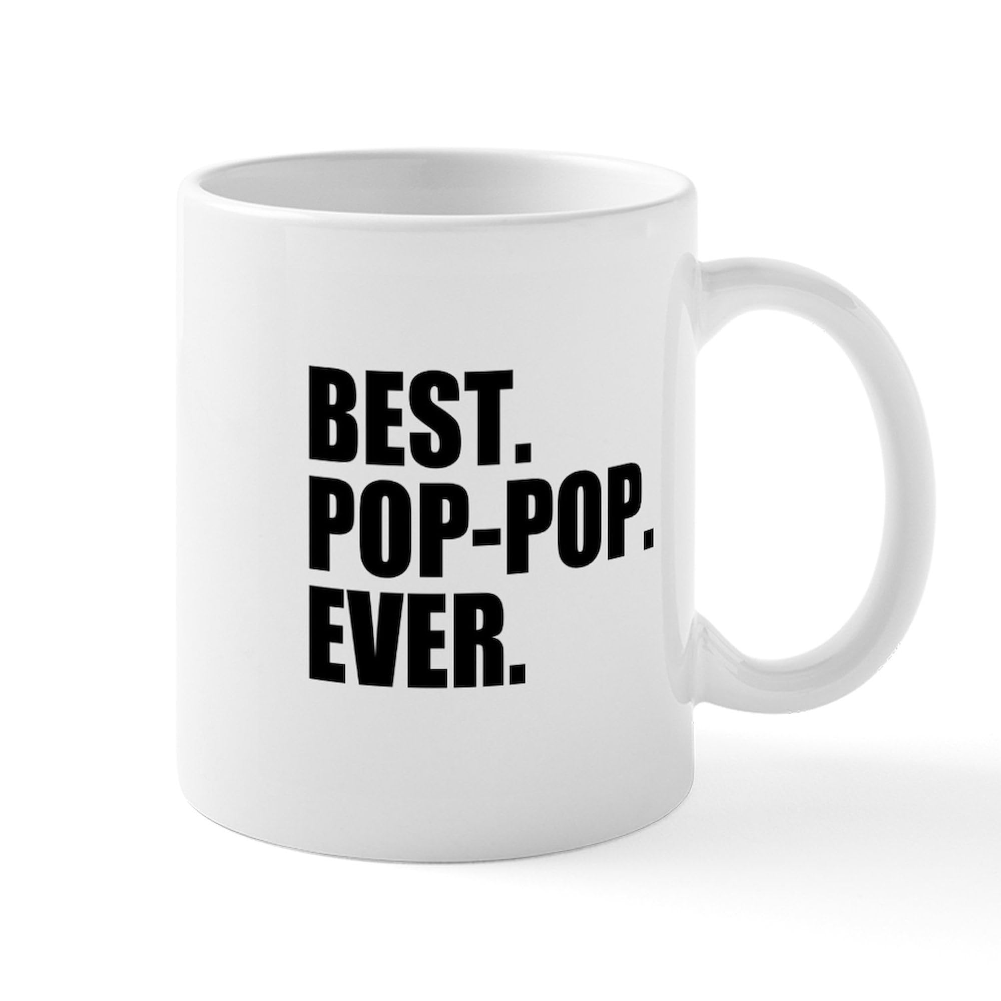 Best Pop Pop Ever 11 oz Ceramic Coffee Mug - 325 ml White Coffee Cup for Office, Home & Gifts - Funny Novelty Mug for Tea, Hot Chocolate & Coffee Lovers