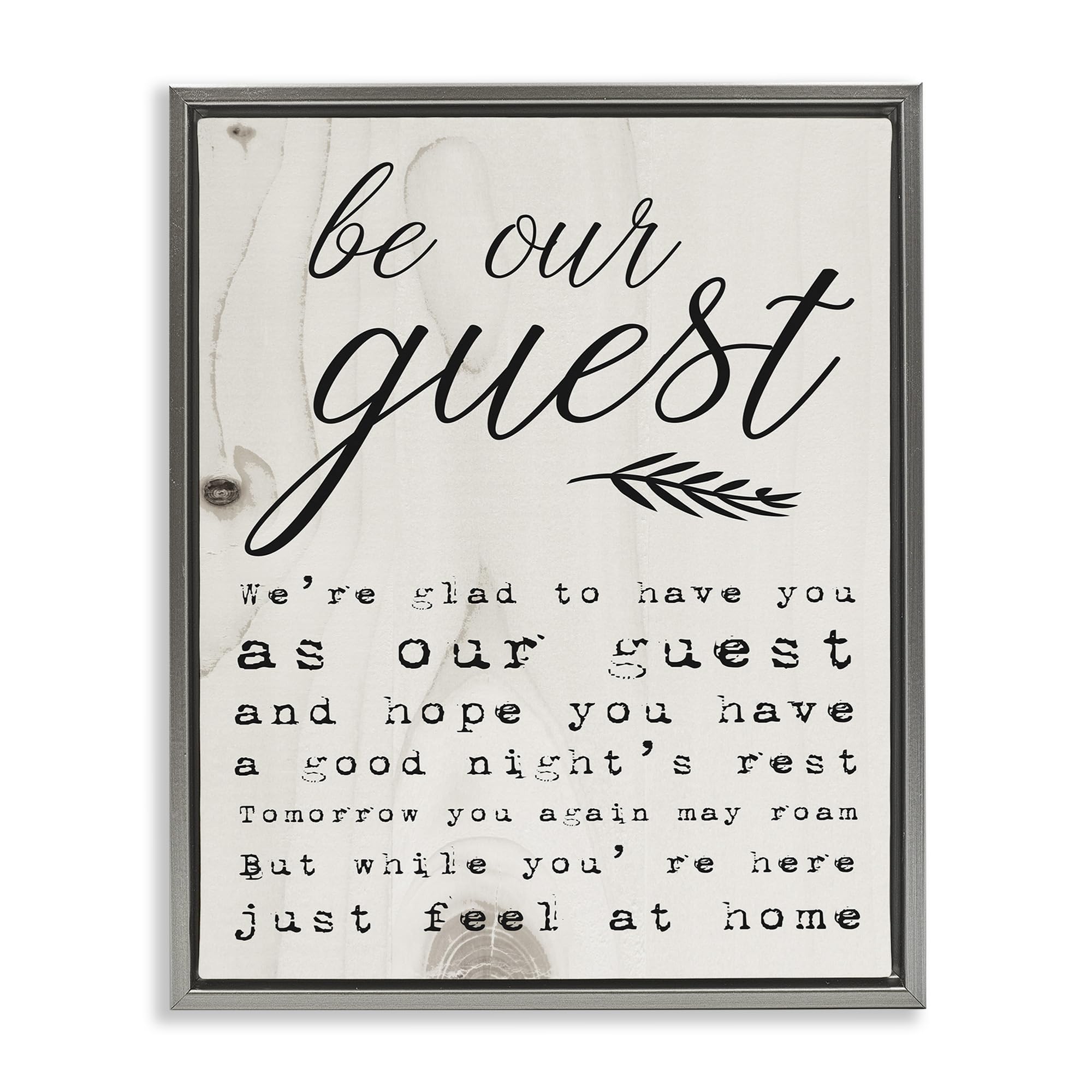 Stupell Industries 'Be Our Guest' Poem in Cursive - Elegant Wall Art by Daphne Polselli | Perfect for Home Decor, Living Room, Bedroom & Gift Ideas