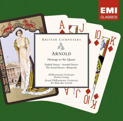 Arnold & Irving - Homage to the Queen & More | Classical Music Collection for Royal Celebrations & Formal Events