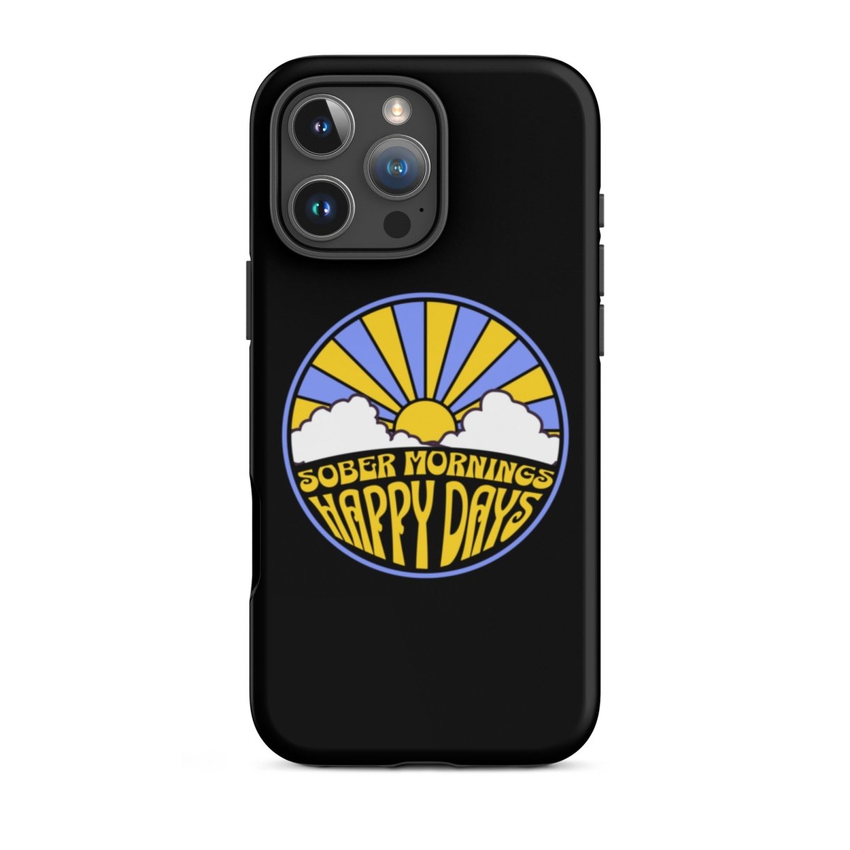 Tough iPhone® Case for Protection - Durable & Stylish for Sober Mornings & Happy Days | Perfect for Daily Use, Work & Outdoor Activities