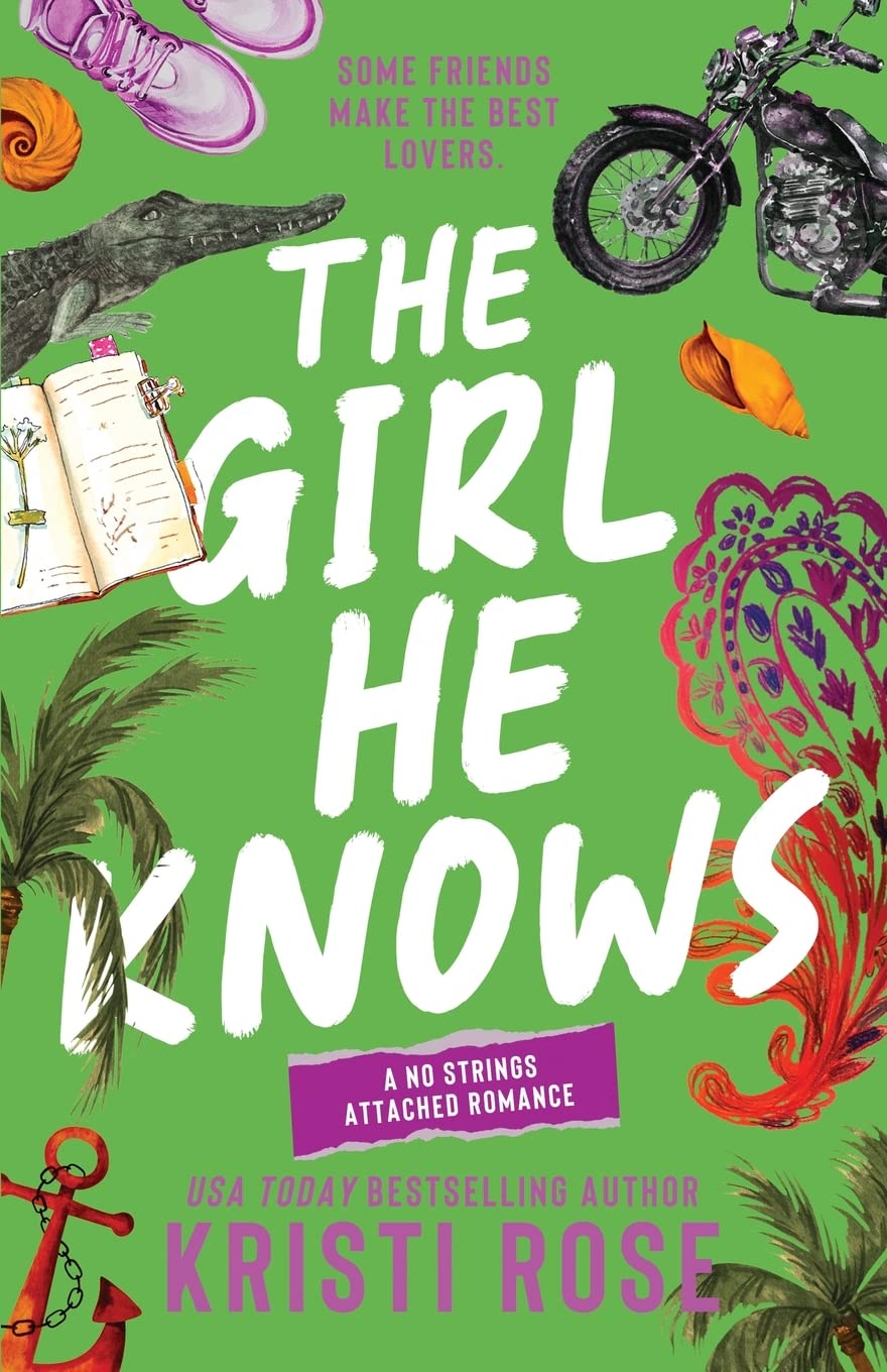 The Girl He Knows: A Friends to Lovers Romantic Comedy Book (No Strings Attached Series) - Perfect for Beach Reading & Book Club Discussions