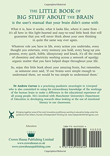 The Little Book of Big Stuff About the Brain: Discover the Amazing True Story of How Your Brain Works | Neuroscience Guide for Adults & Students | Perfect for Self-Study, Classroom Learning & Science Enthusiasts