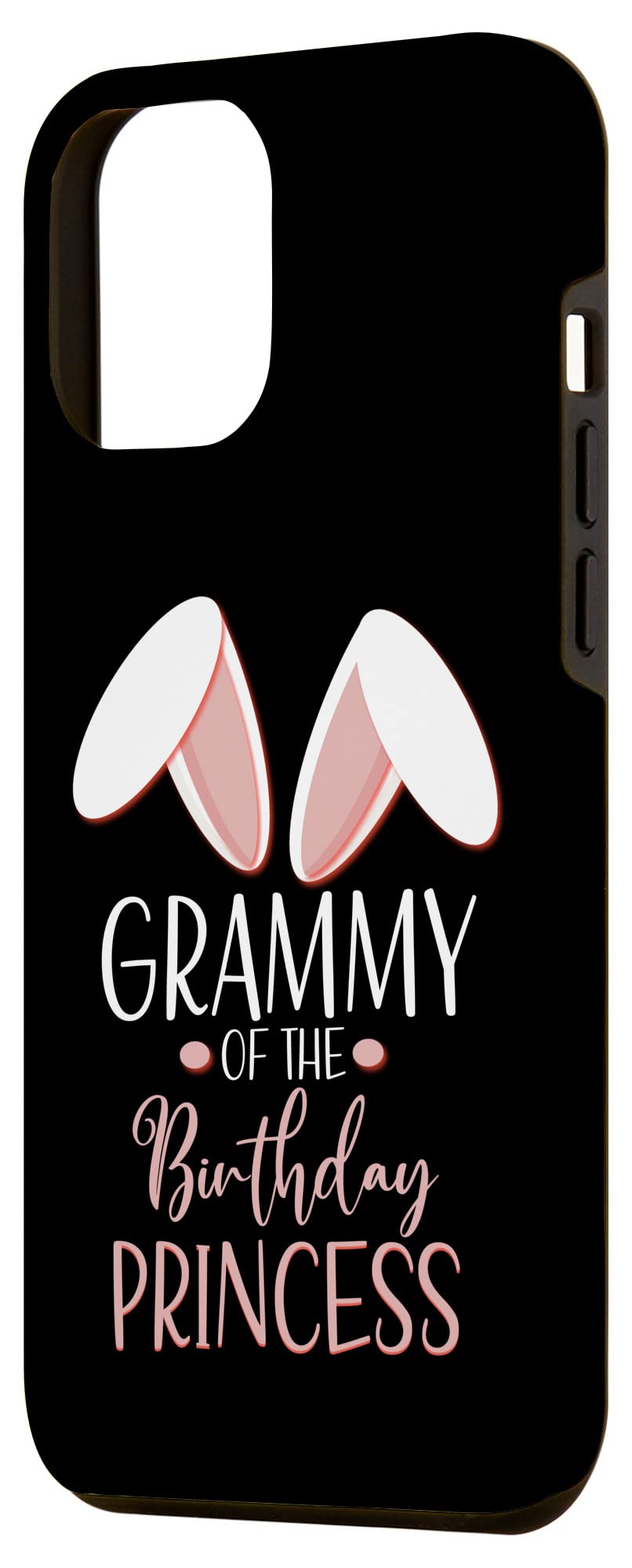 iPhone 12 Pro Max Case - Bunny Grammy Birthday Princess Matching Family Phone Cover for Women & Kids | Perfect for Family Outings, Birthday Gifts & Daily Protection