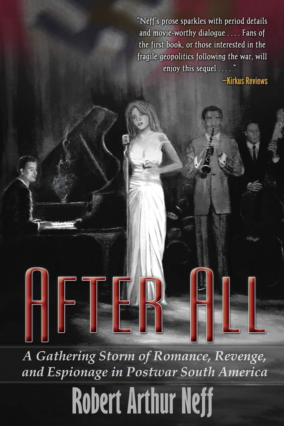 After All: A Post-War South American Romance Novel - Historical Fiction with Revenge & Espionage | Perfect for Book Clubs & Historical Fiction Lovers