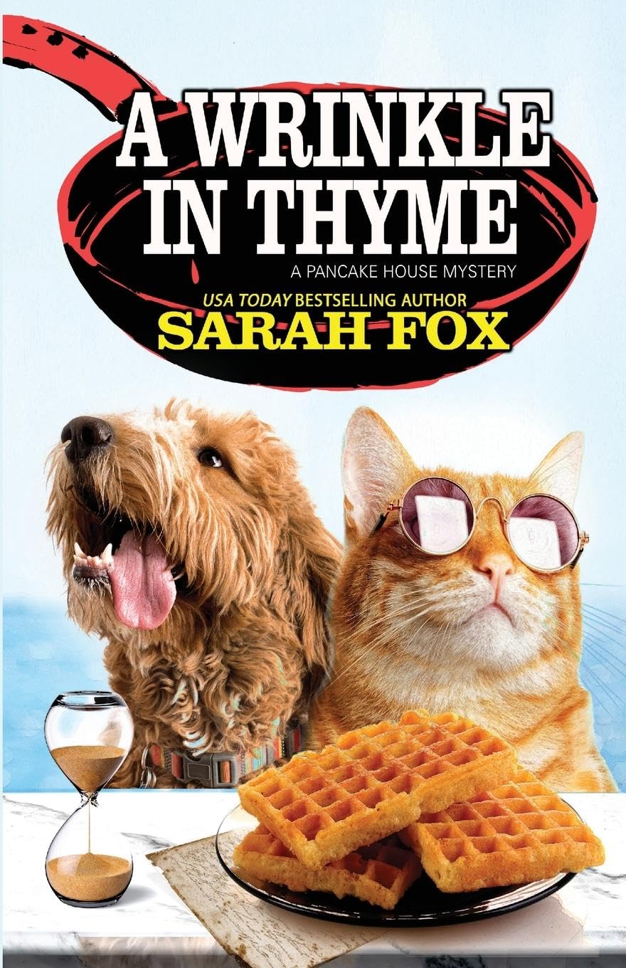 A Wrinkle in Thyme: A Pancake House Mystery Book - Cozy Culinary Crime Novel for Mystery Lovers | Perfect for Book Clubs & Relaxing Reads