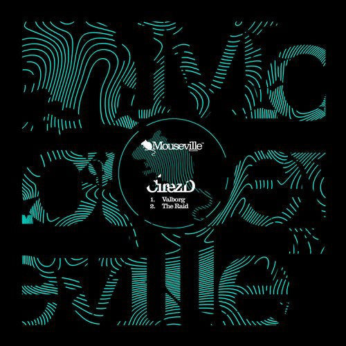 Cirez D – Valborg / The Raid – Mouseville Mouse025 Vinyl Record – Techno & Electronic Music for DJs & Collectors – Perfect for Club Nights & Home Listening
