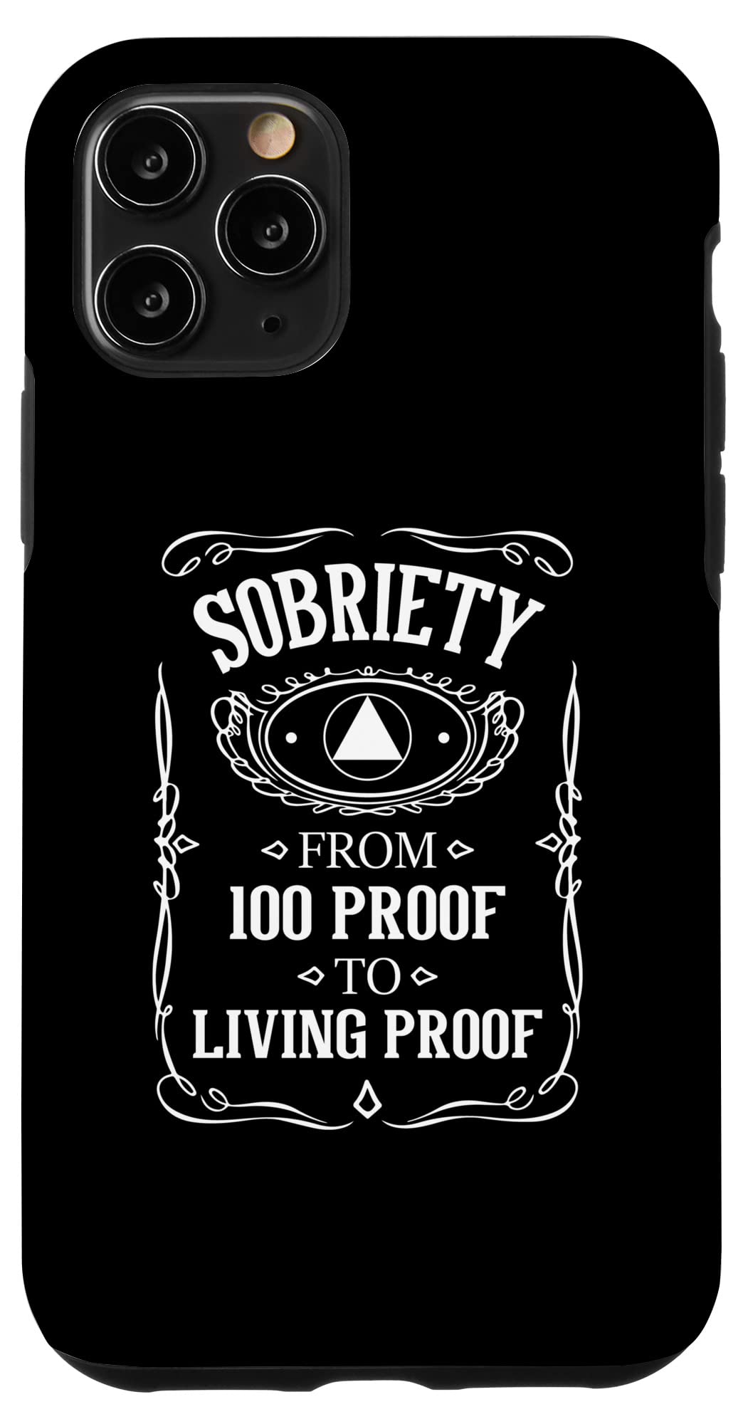 iPhone 11 Pro Case - Sobriety Anniversary Gift for AA/NA Recovery, Alcohol & Addiction Free Lifestyle - Perfect for 12-Step Meetings & Sober Celebrations