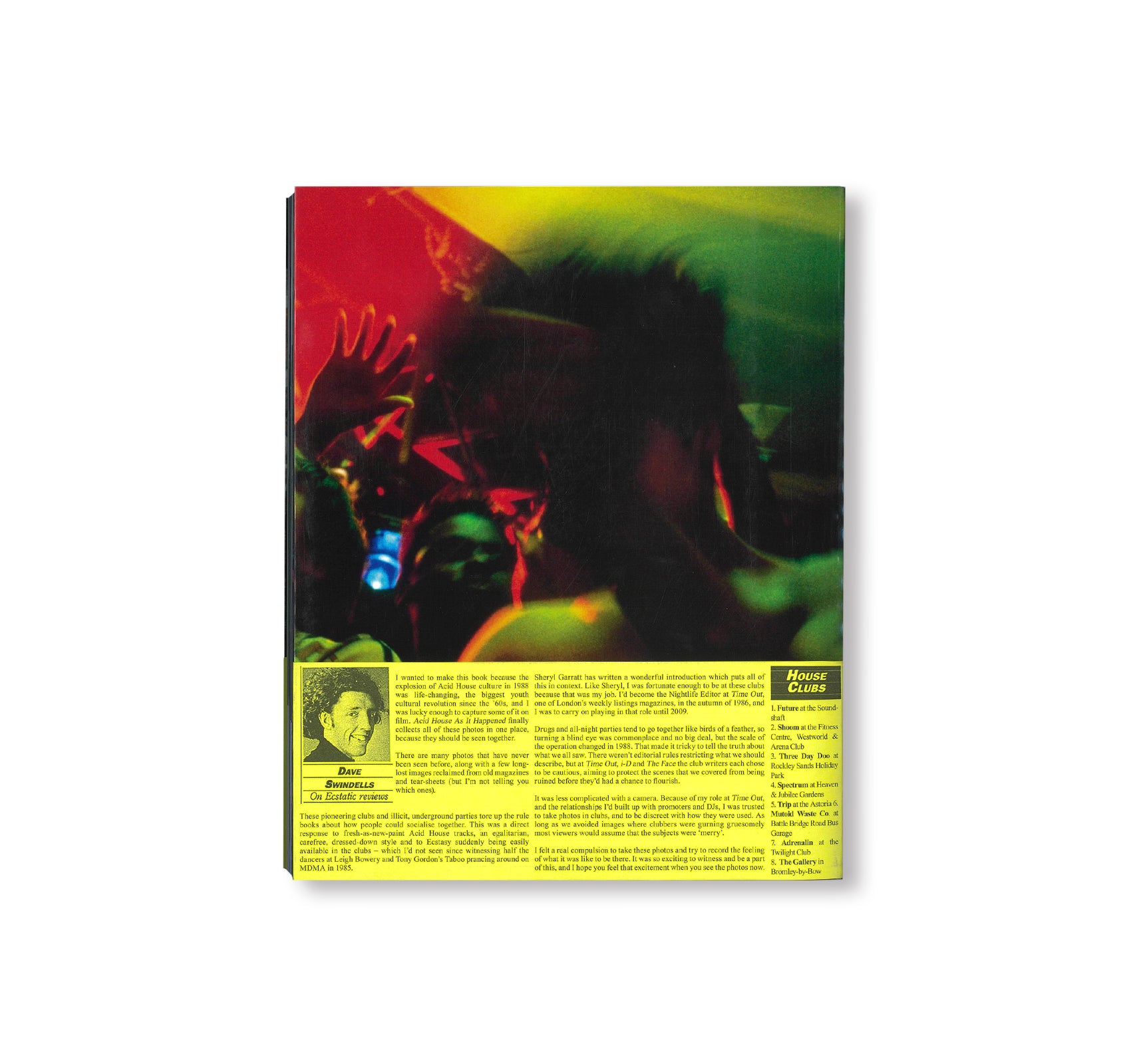ACID HOUSE AS IT HAPPENED by Dave Swindells [(RE)EDITION] - Music History Book, Rave Culture Documentary - Perfect for DJs, Music Lovers & 1980s Nostalgia Collectors