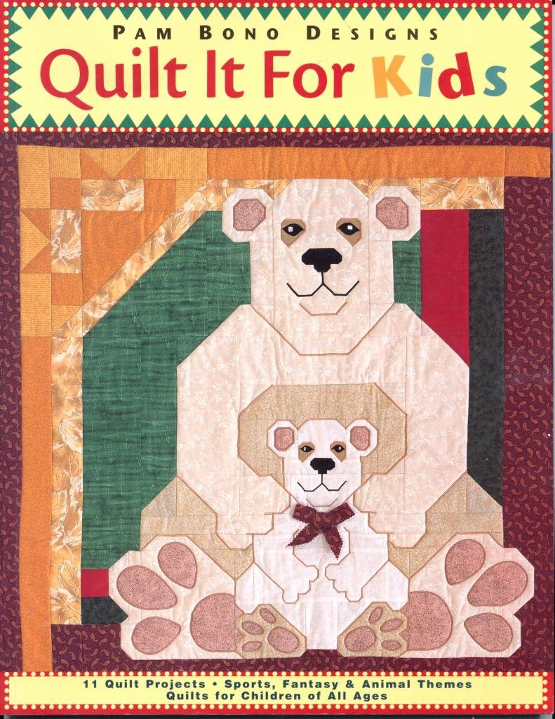 Quilt it For Kids: 11 DIY Quilt Projects - Sports, Fantasy & Animal Themed Quilts for Children of All Ages | Perfect for Bedroom Decor, Gift Ideas & Craft Activities