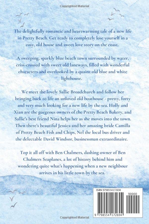 The Boat House Pretty Beach: A Cozy Uplifting Romantic Novel - Summer Escape with Seaside Life, Love & New Beginnings | Perfect for Beach Reading, Vacation Getaways & Relaxation