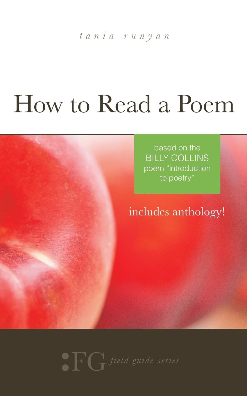 How to Read a Poem: A Guide Based on Billy Collins' 