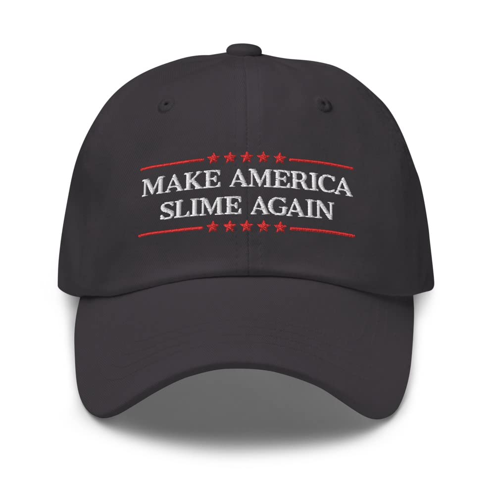 Make America Slime Again Embroidered Dad Hat - Dark Grey Baseball Cap for Slime Lovers & Political Satire Fans