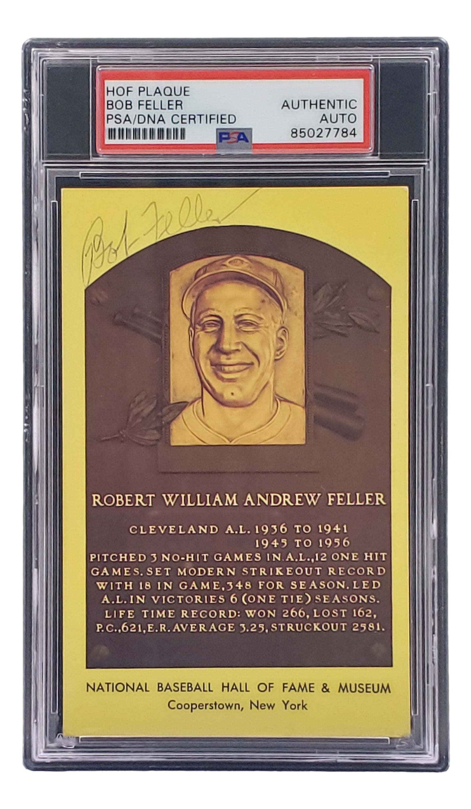 Authentic Bob Feller Signed 4x6 Cleveland Hall of Fame Plaque Card with PSA/DNA Certification 85027784 - Perfect for Baseball Memorabilia Collectors and Sports Fans