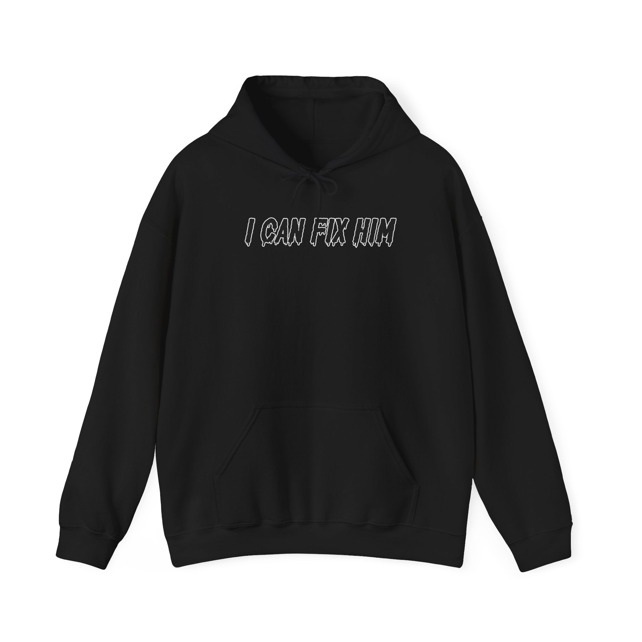 I Can Fix Him Hoodie - Trendy Unisex Pullover Sweatshirt for Men & Women | Perfect for Casual Wear, Street Style, and Gifts