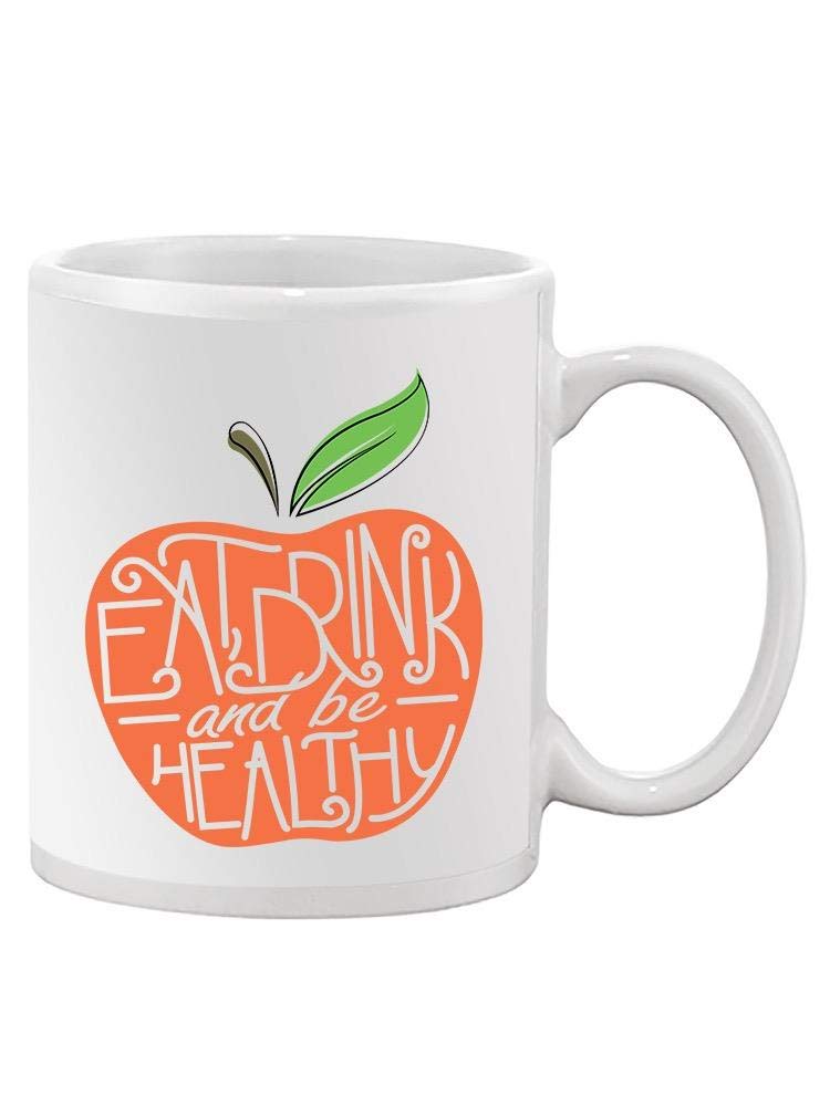 Smartprints Eat Drink Be Healthy Ceramic Coffee Mug - 11oz Insulated Travel Tumbler for Tea & Hot Beverages - Perfect Gift for Office, Home & Camping Use