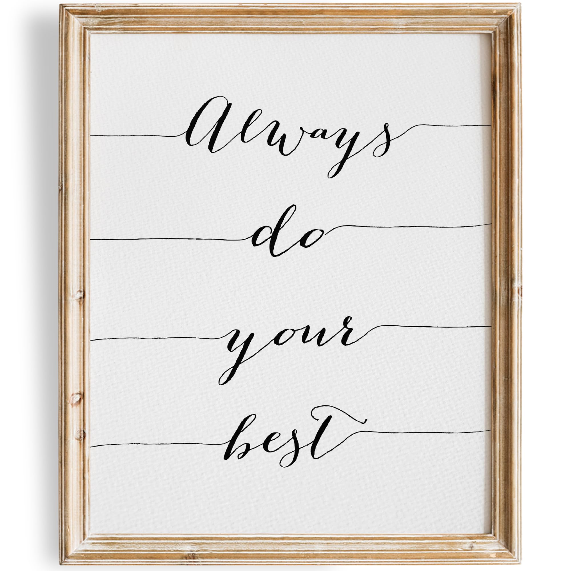 Always Do Your Best Calligraphy Art Print - Unframed 8x10 | Inspirational Quote Wall Art | Motivational Home & Office Decor | Elegant Farmhouse Style | Perfect for Study Room, Living Room, Bedroom or Gift