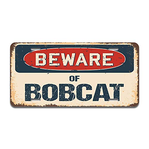 Beware of Bobcat
