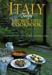 Authentic Italian Recipes: The Beautiful Cookbook by Lorenza De' Medici with Fred Plotkin | Classic Italian Cuisine & Regional Dishes | Perfect for Home Chefs & Italian Food Lovers | Great Gift for Cooking Enthusiasts