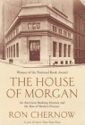 The House of Morgan: Classic American Investment Banking History Book | Perfect for Finance Students & Wall Street Enthusiasts