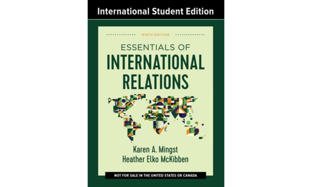Essentials of International Relations Textbook - Global Politics & Diplomacy Guide for Students & Professionals | Study, Research & Academic Use