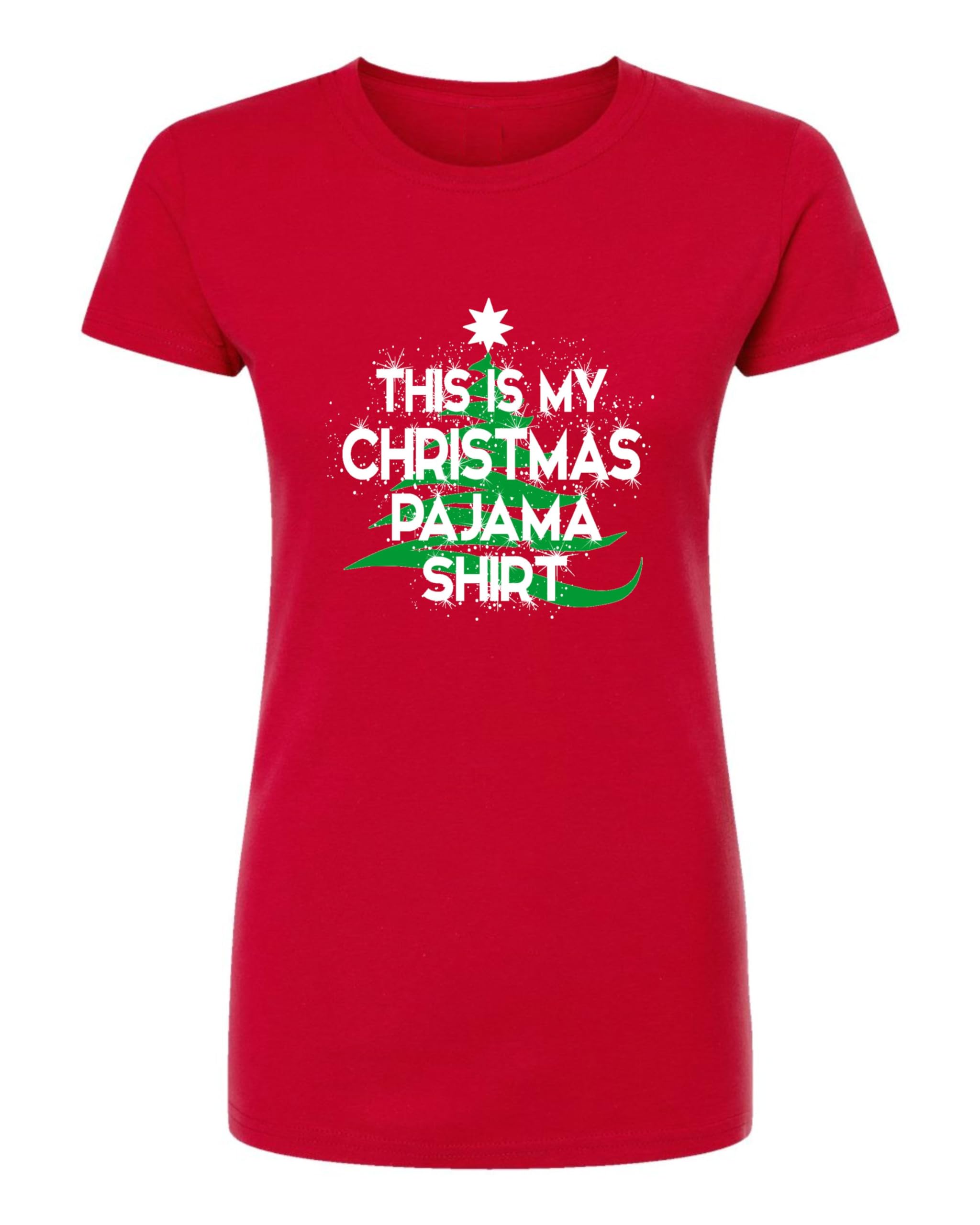 Go All Out Women's 'This is My Christmas Pajama' Soft Deluxe T-Shirt - Cozy Holiday Sleepwear for Christmas Eve & Family Gatherings
