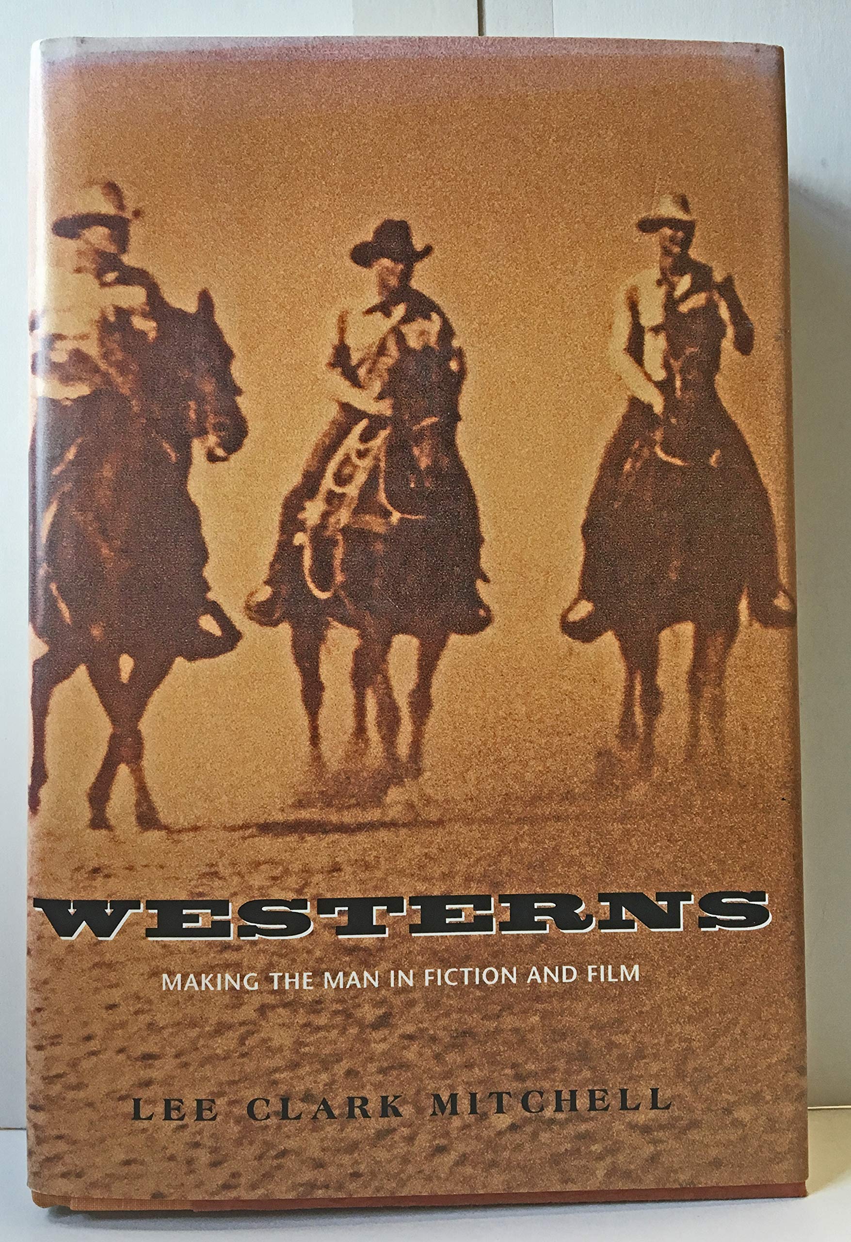 Westerns: Making the Man in Fiction and Film - Classic American Cowboy Stories for Book Lovers & Movie Fans | Perfect for Western Genre Enthusiasts & History Buffs