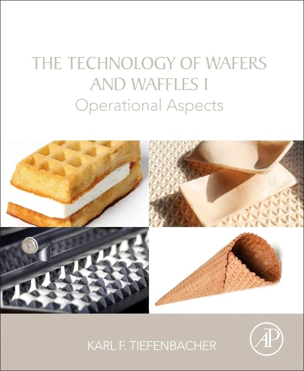 Wafers and Waffles Technology Guide: Essential Operational Aspects for Commercial Bakeries & Home Baking