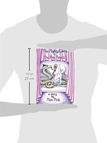 The Mighty Cobra and The Pink Rabbit: A Diary - Inspirational Journal for Self-Discovery, Creative Writing & Personal Growth | Perfect for Teens, Young Adults & Aspiring Writers