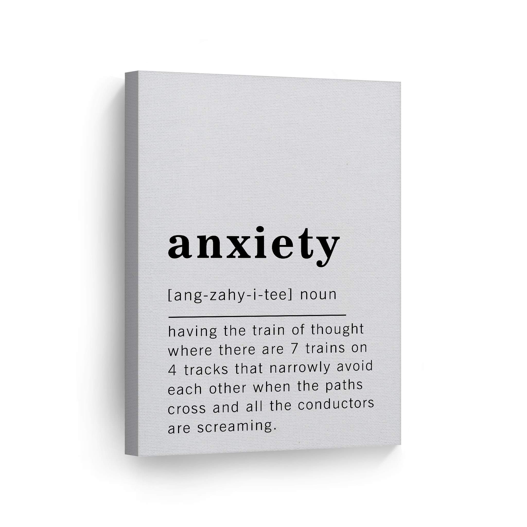 Funny Noun Dictionary Definition of Anxiety Canvas Print - Inspirational Quote Wall Art for Office, Living Room, Bedroom & Bathroom Decor - Ready to Hang Home Decor Made in USA (36x24) - Perfect for Stress Relief & Humorous Home Decorating