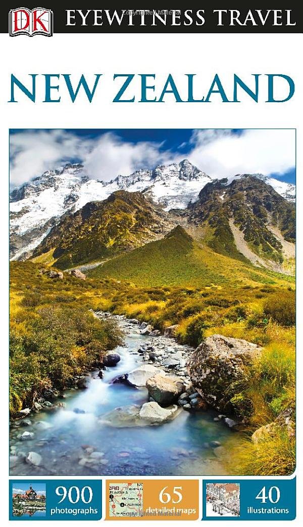 DK Eyewitness Travel Guide: New Zealand - Ultimate Guidebook for Exploring NZ's Landscapes & Culture | Perfect for Road Trips, Hiking & Cultural Tours