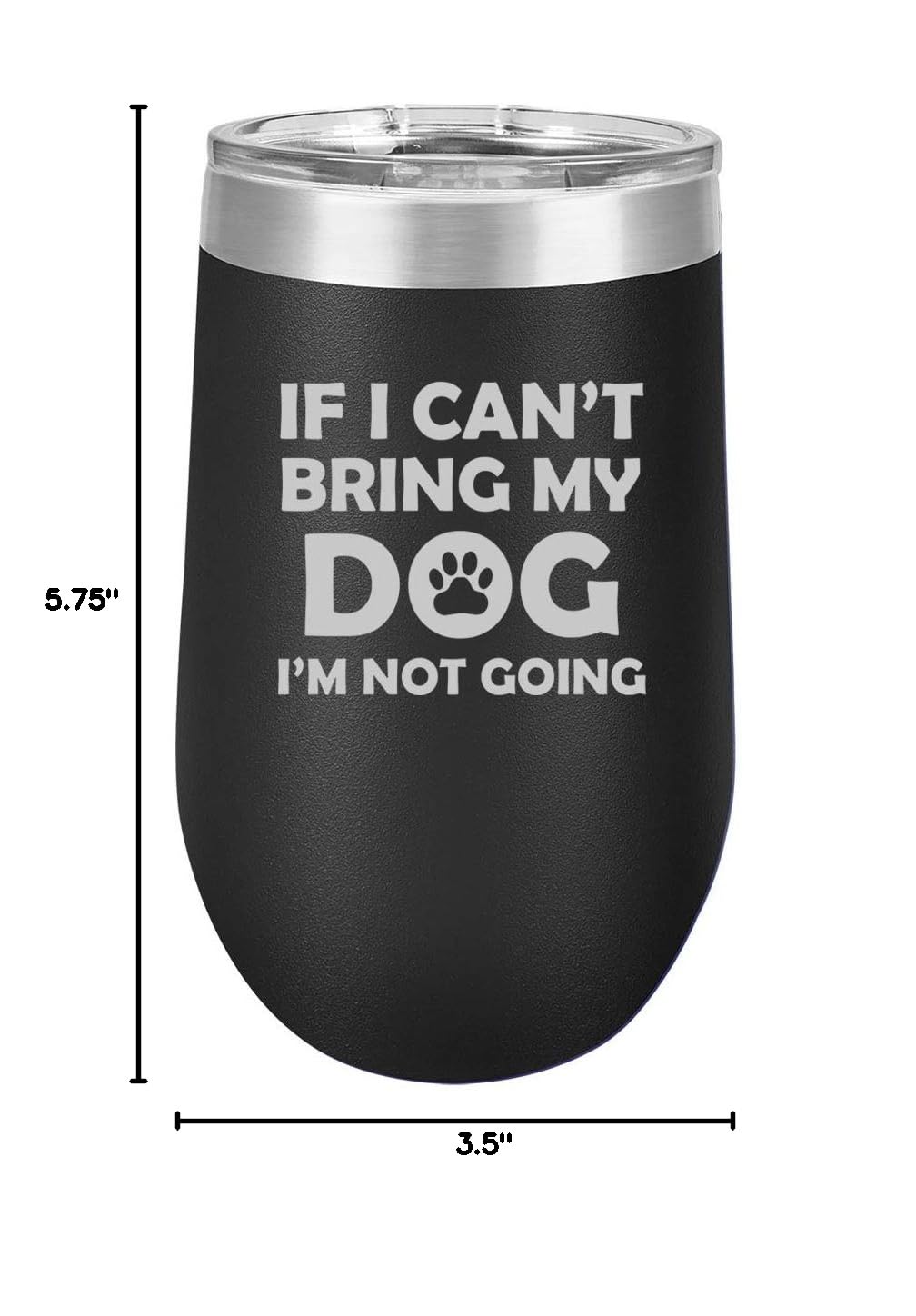 16 oz Double Wall Vacuum Insulated Stainless Steel Wine Tumbler with Lid - Stemless Coffee Travel Mug for Hot & Cold Drinks - Funny Dog Lover Gift (Black) - Perfect for Camping, Office & Outdoor Adventures