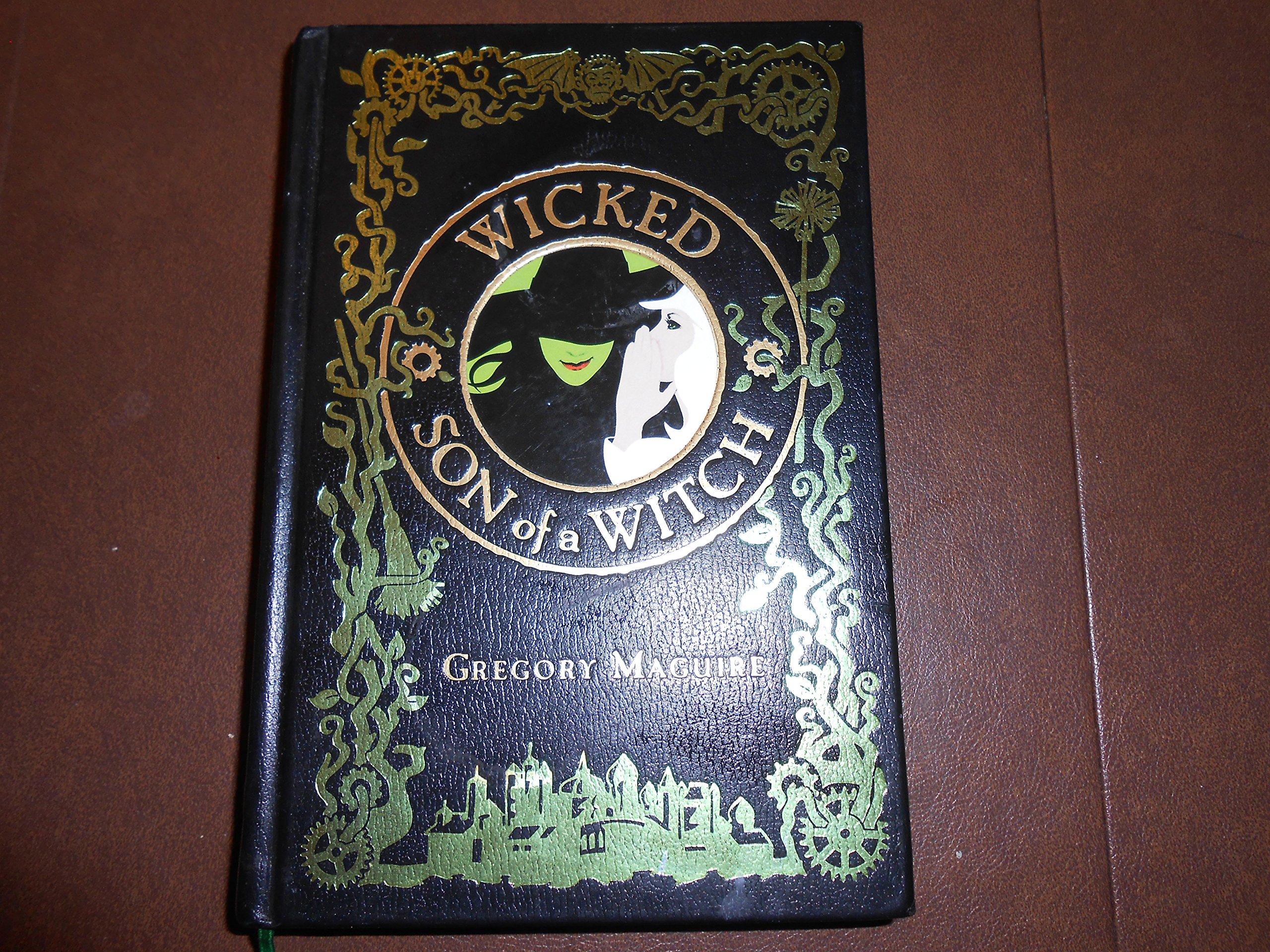 Wicked: The Life and Times of the Wicked Witch of the West | Son of a Witch Novel | Fantasy Book Series | Perfect for Book Clubs & Fantasy Readers