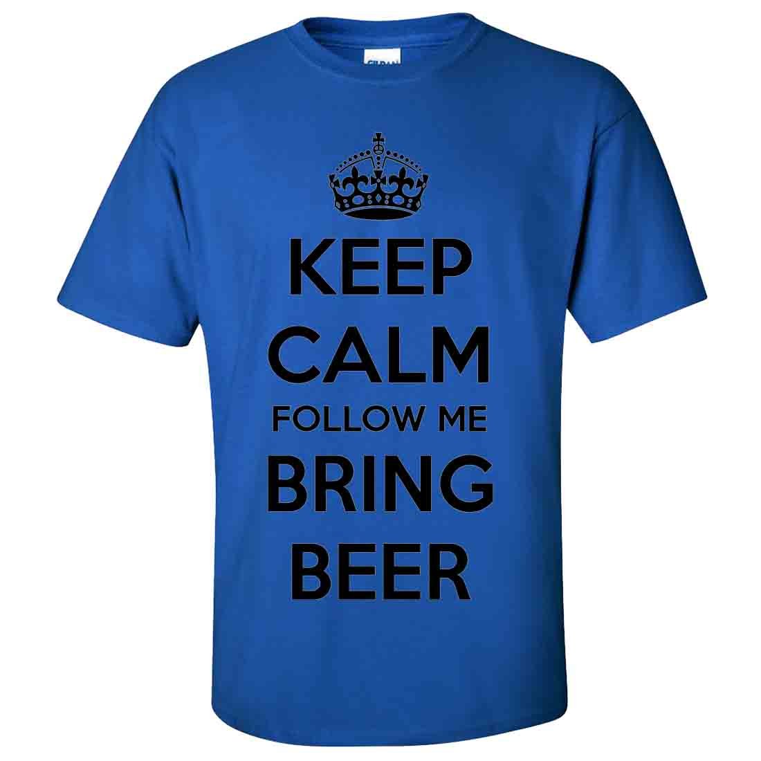 Keep Calm Bring Beer Funny T-Shirt for Men & Women - Casual Comfortable Cotton Tee for Parties, Gifts & Relaxation