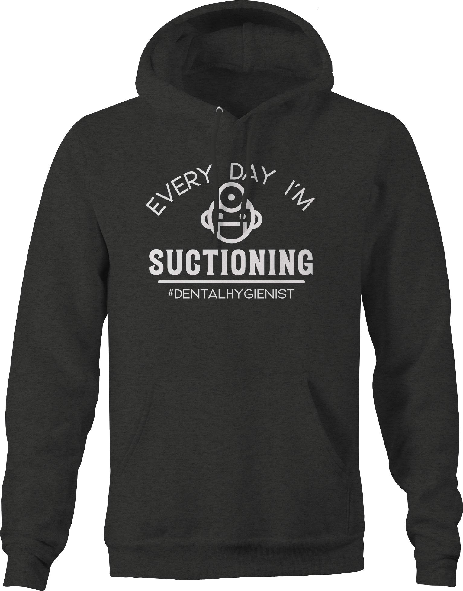 Funny Dental Hygienist Dentist Hoodie for Men - 'Every Day I'm Suctioning' Graphic Pullover Sweatshirt - Dark Grey - Perfect for Dental Professionals & Students