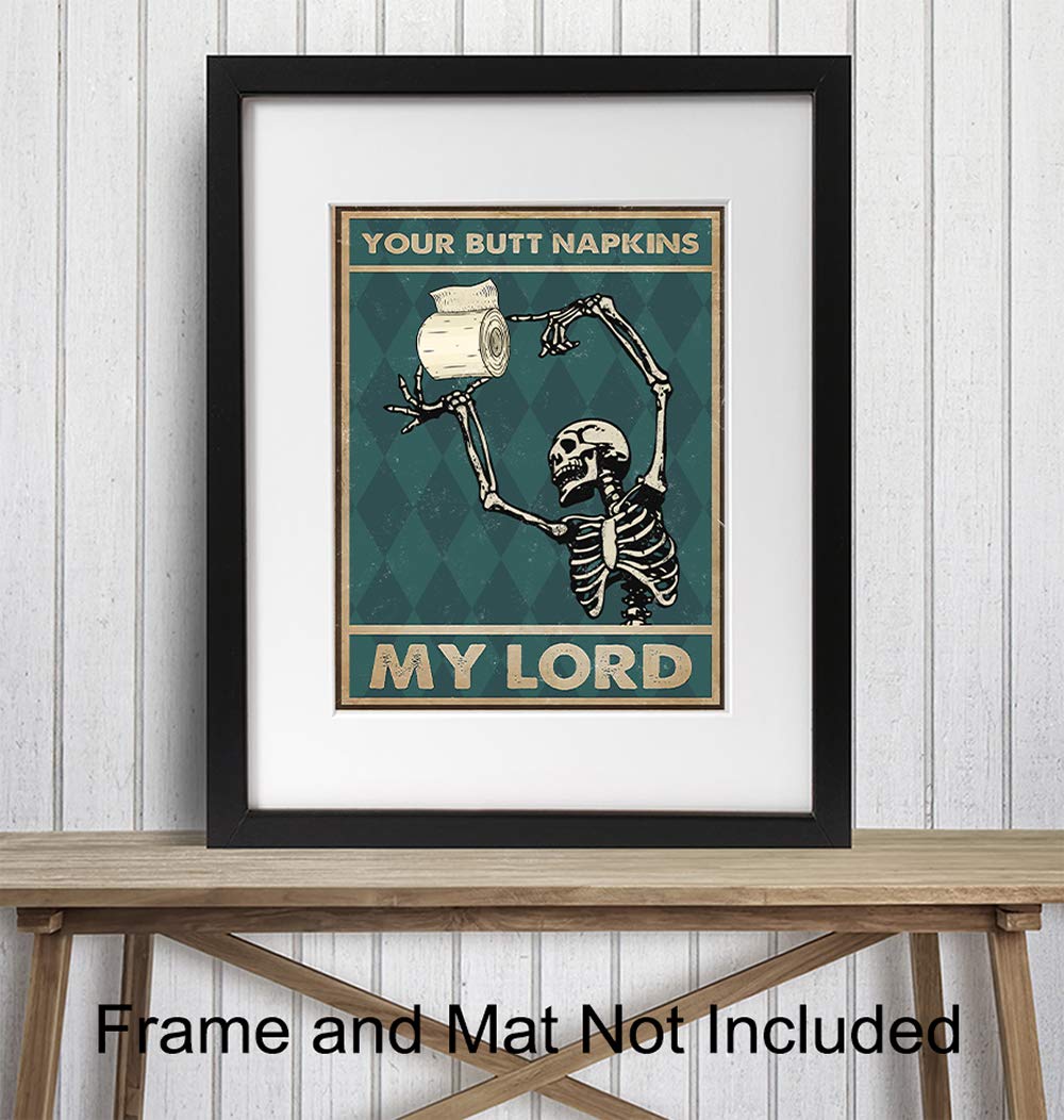 Funny Gothic Skeleton Bathroom Wall Art - 'Your Butt Napkins My Lord' Humorous Toilet Paper Decor - Unique Powder Room Sign & Restroom Wall Decoration - Perfect for Halloween, Gothic Homes & Funny Bathroom Themes