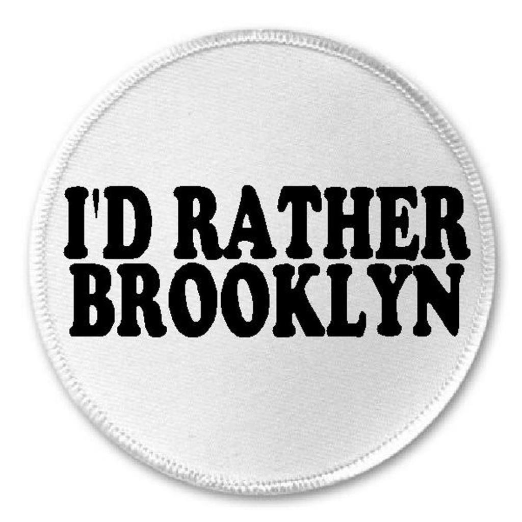 Brooklyn Iron On Patch - 3 Inch Round Embroidered Sew On Applique for Jackets, Hats & DIY Crafts | I'd Rather Brooklyn Design