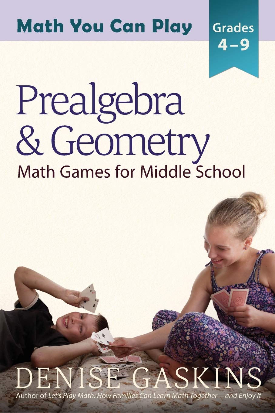 Prealgebra & Geometry Math Games for Middle School: Engaging Math You Can Play - Perfect for Classroom & Homeschool Learning