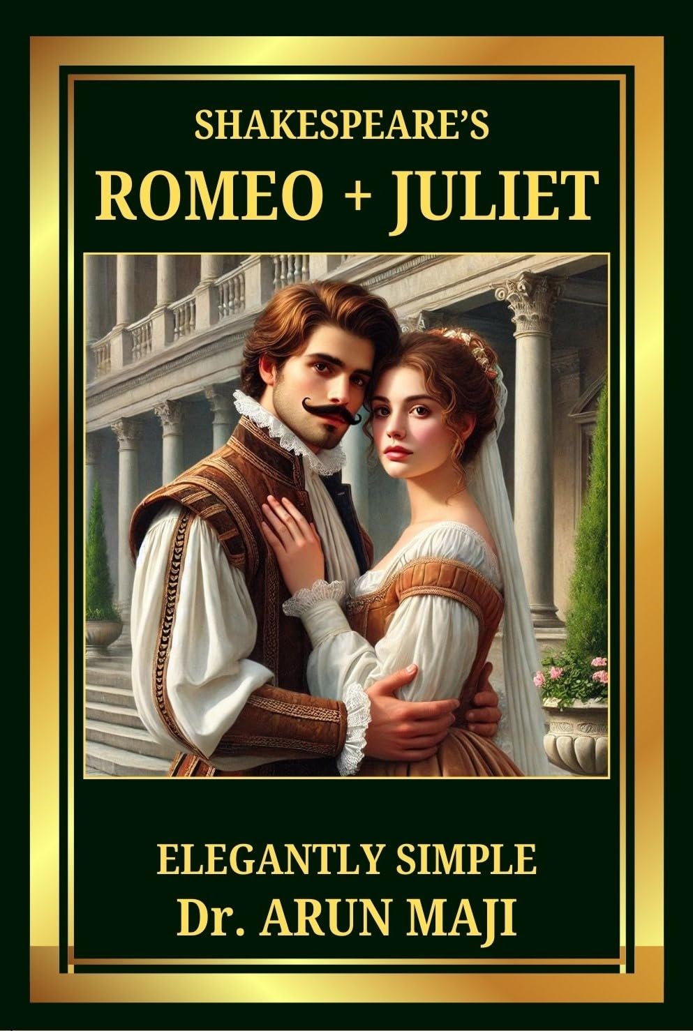 Shakespeare's Romeo & Juliet: Elegantly Simple Classic Play - Perfect for Literature Lovers, Book Clubs & Theater Enthusiasts